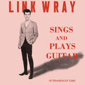Link Wray - Sings And Plays Guitar (PINK VINYL) Vinyl LP PINK VINYL