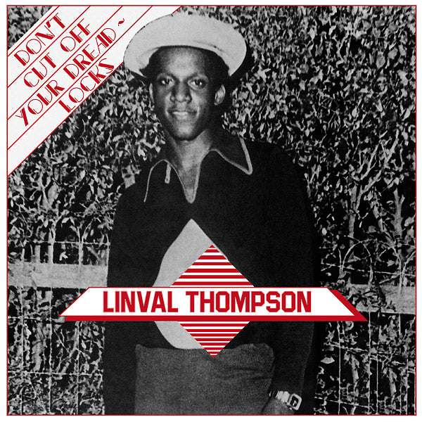 Linval Thompson - Don't Cut Off Your Dreadlocks CD CD
