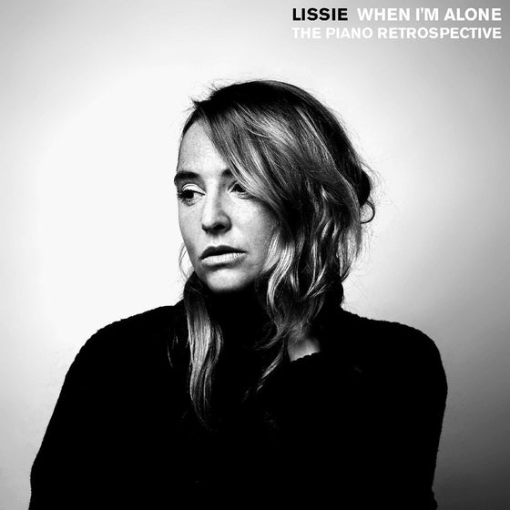 Lissie - When I'M Alone: The Piano Retrospective CD