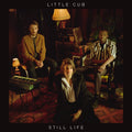 Little Cub - Still Life Vinyl LP + MP3 DL Card