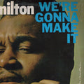 Little Milton - We'Re Gonna Make It (Chess Acoustic Sounds Series) [180G LP] Vinyl