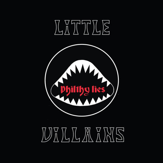 LITTLE VILLAINS - Philthy Lies Vinyl LP