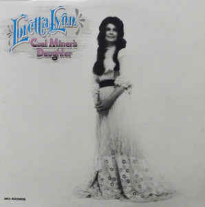 Loretta Lynn - Coal Miner's Daughter [LP] Vinyl