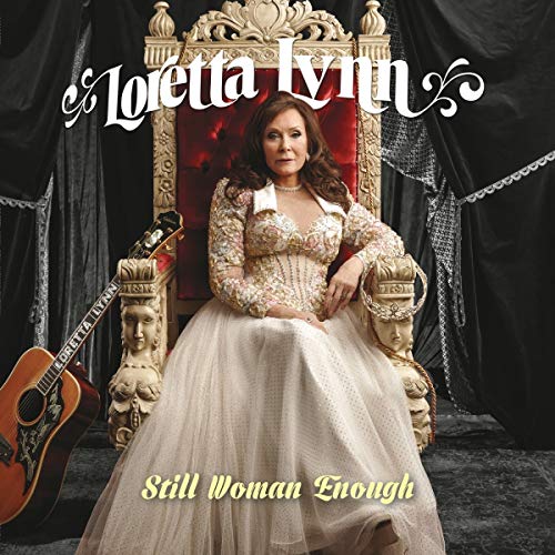 Loretta Lynn - Still Woman Enough Vinyl