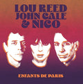LOU REED, JOHN CALE & NICO - Enfants De Paris: Live At Bataclan, Paris, 1972 (Color Vinyl) Vinyl LP