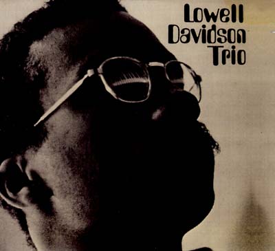 LOWELL DAVIDSON - Trio CD CD