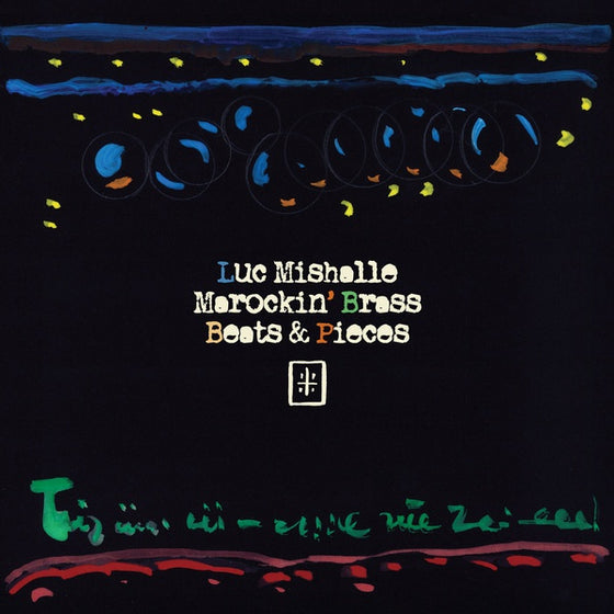 LUC MISHALLE & MAROCKIN' BRASS - Beats & Pieces Vinyl LP