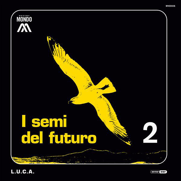 L.U.C.A. - I Semi Del Futuro Vinyl 2x12"