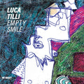 LUCA TILLI - Empty Smile CD CD