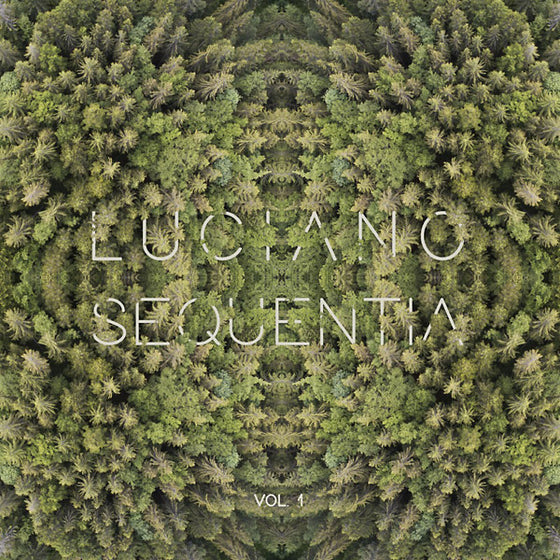 Luciano - Sequentia Vol. 1 Vinyl 2x12"