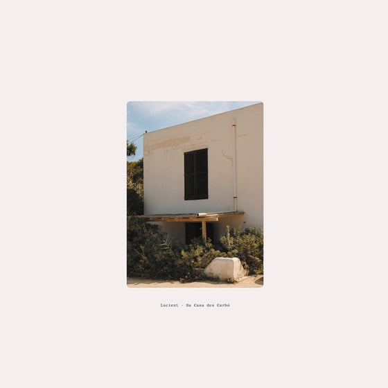 LUCIENT - Sa Casa des Carbo Vinyl LP