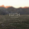 LUFTH - Distanz & Nähe CD CD