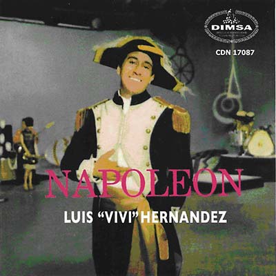 LUIS ''VIVI'' HERNANDEZ - Napoleon CD