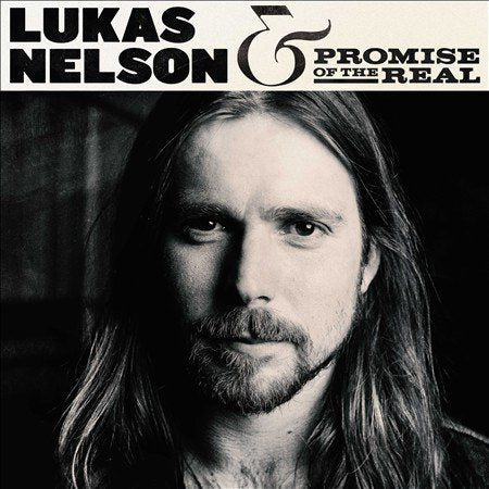 Lukas Nelson & Promise Of The Real - Lukas Nelson & Promise Of The Real (180 Gram Vinyl) (2 Lp's) Vinyl