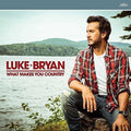 Luke Bryan - What Makes You Country Vinyl