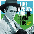 Luke Winslow-King - Coming Tide Vinyl LP