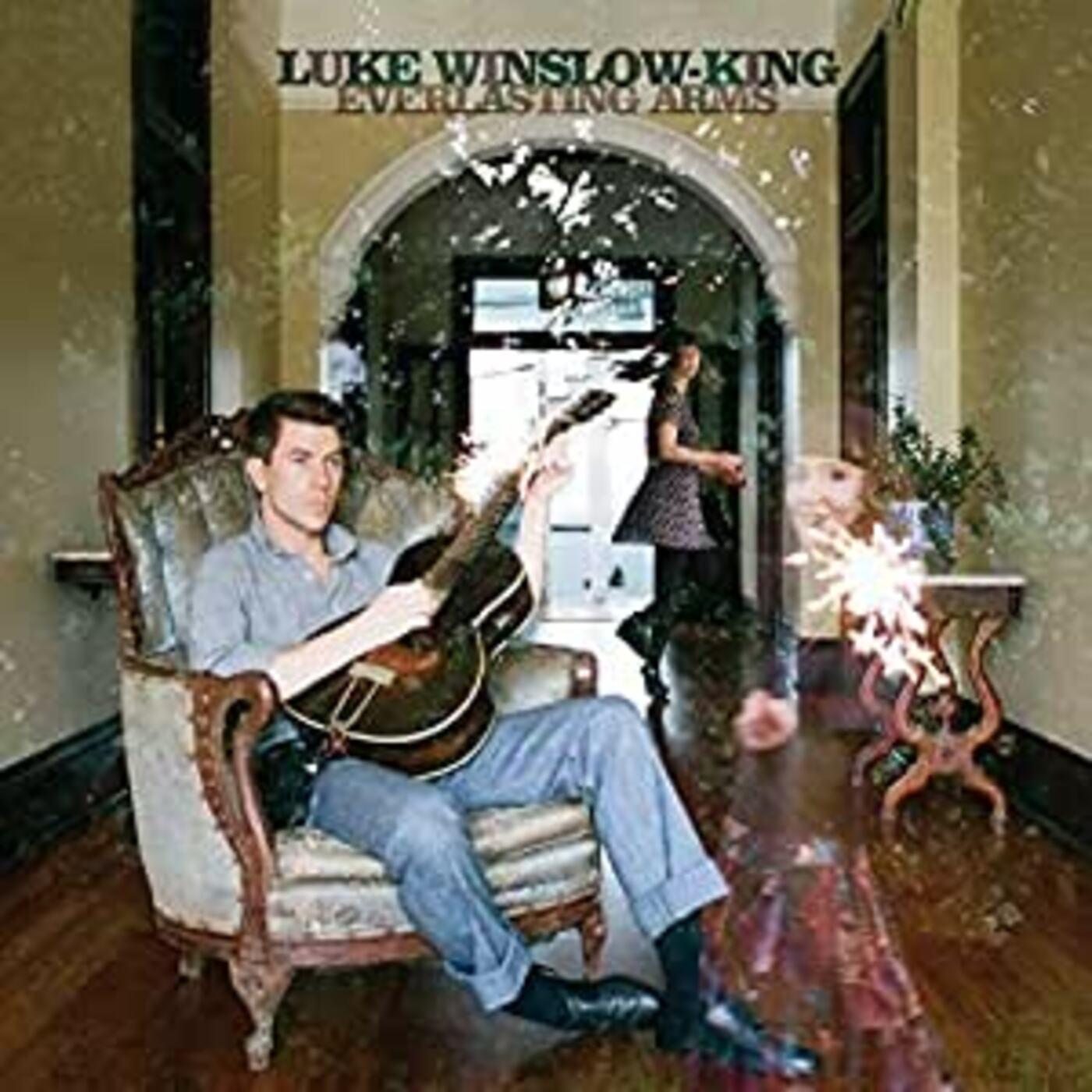 Luke Winslow-King - Everlasting Arms Vinyl LP