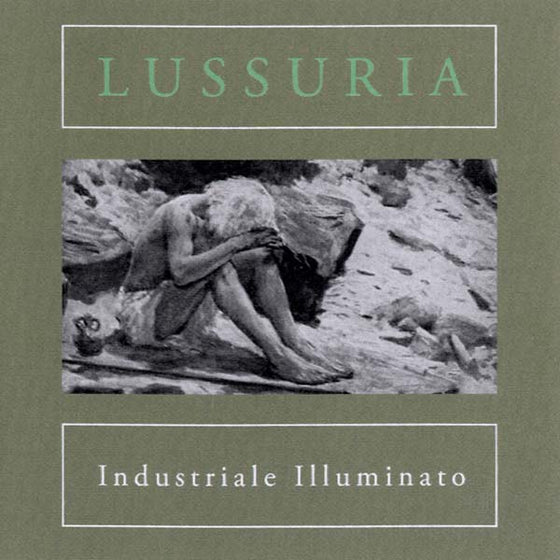 LUSSURIA - Industriale Illuminato CD
