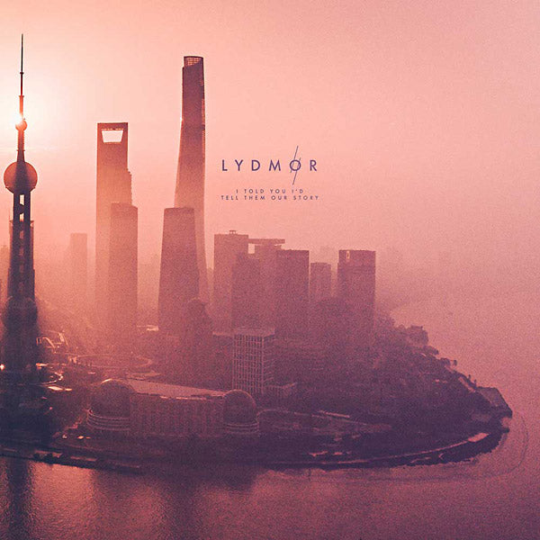 LYDMOR - I Told You I'd Tell Them Our Story CD CD