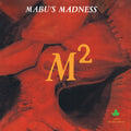 Mabu's Madness - M-Square (FIRE ORANGE WITH BLACK STREAKS VINYL) Vinyl LP Fire orange with black streaks vinyl