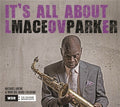 Maceo Parker - It's All About Love CD CD