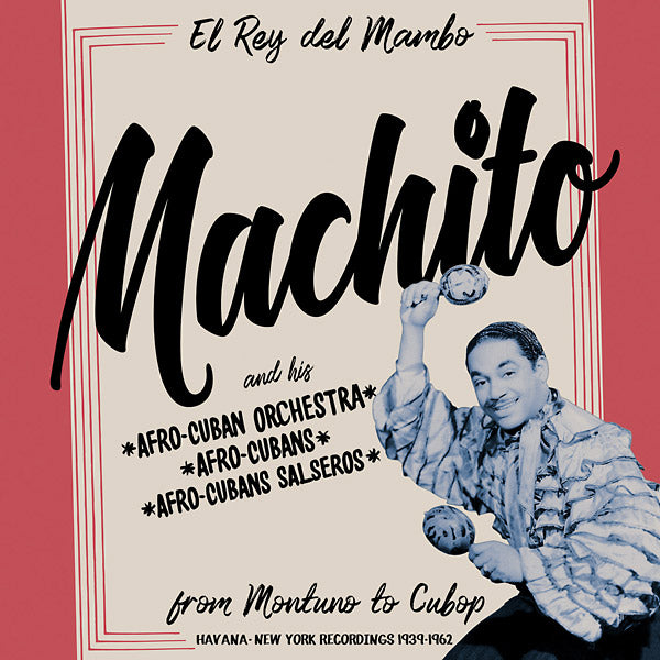 MACHITO - Machito: From Montuno to Cubop Vinyl 2LP