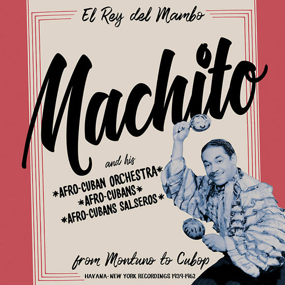 MACHITO - Machito: From Montuno to Cubop Vinyl 2LP