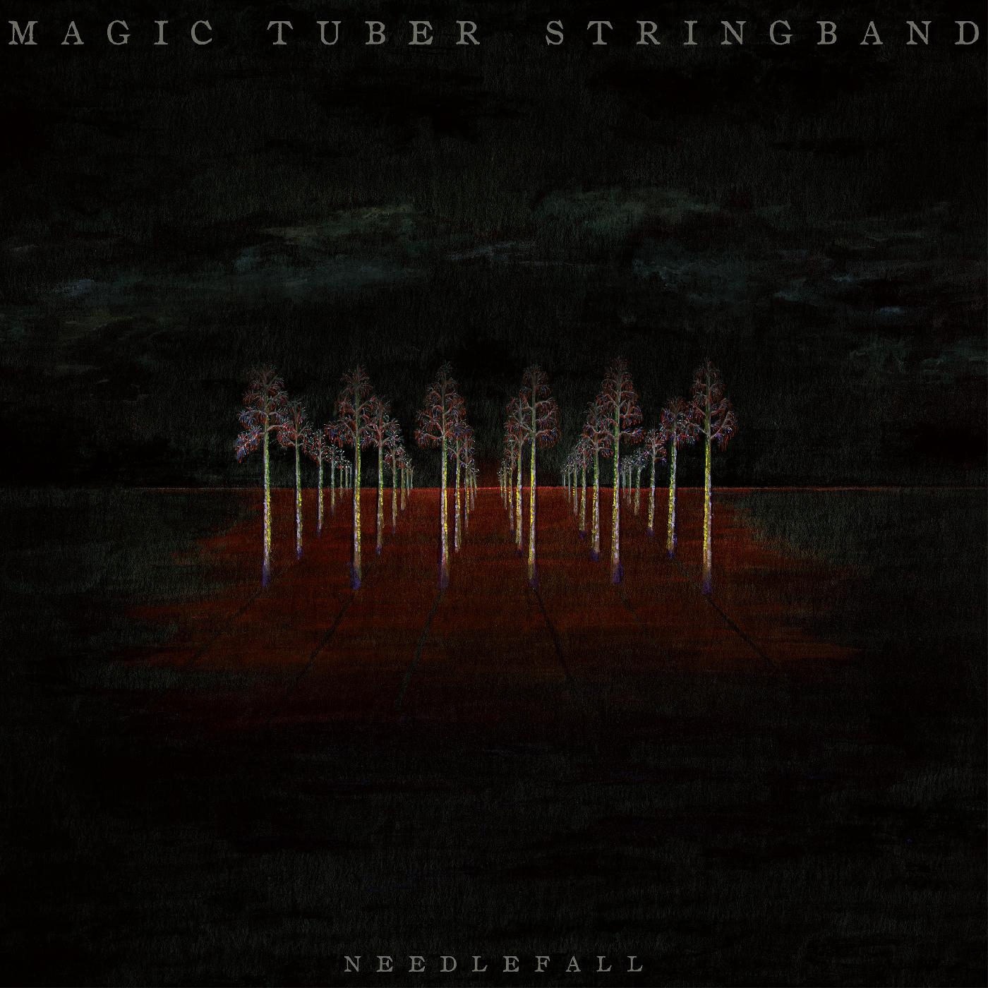 Magic Tuber Stringband - Needlefall (Indie Exclusive Opaque Purple Vinyl) Vinyl LP