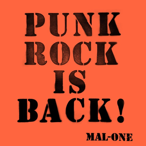 Mal-One - Punk Rock Is Back! CD CD