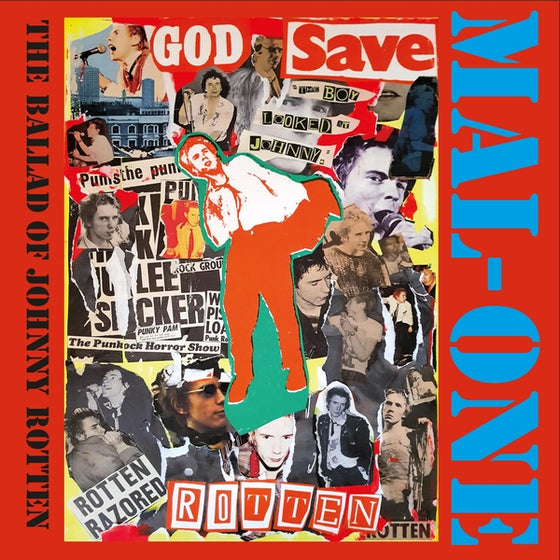 Mal-One - The Ballad Of Johnny Rotten Vinyl 7"