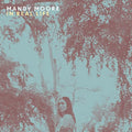 Mandy Moore - In Real Life [LP] Vinyl