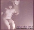 MANIAC/LILES/CZRAL - Det Skjedde Noe Når Du Var I Belgia CD CD