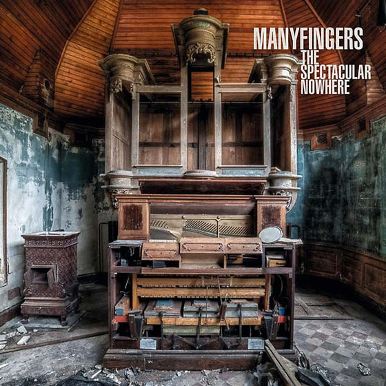 MANYFINGERS - The Spectacular Nowhere CD