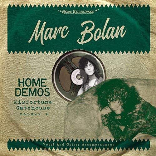 Marc Bolan - Misfortune Gatehouse : Home Demos 4 Vinyl