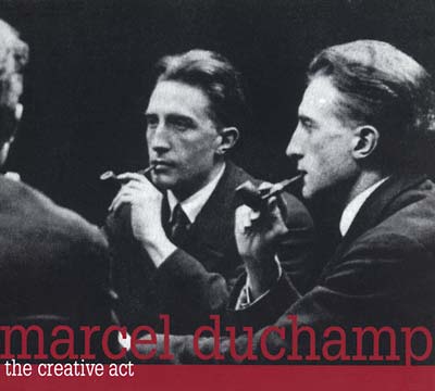 MARCEL DUCHAMP - The Creative Act CD CD