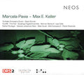 MARCELA PAVIA/MAX E. KELLER - Marcela Pavia/Max E. Keller CD CD