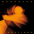 MARCELUS - Vibrations Vinyl 3LP