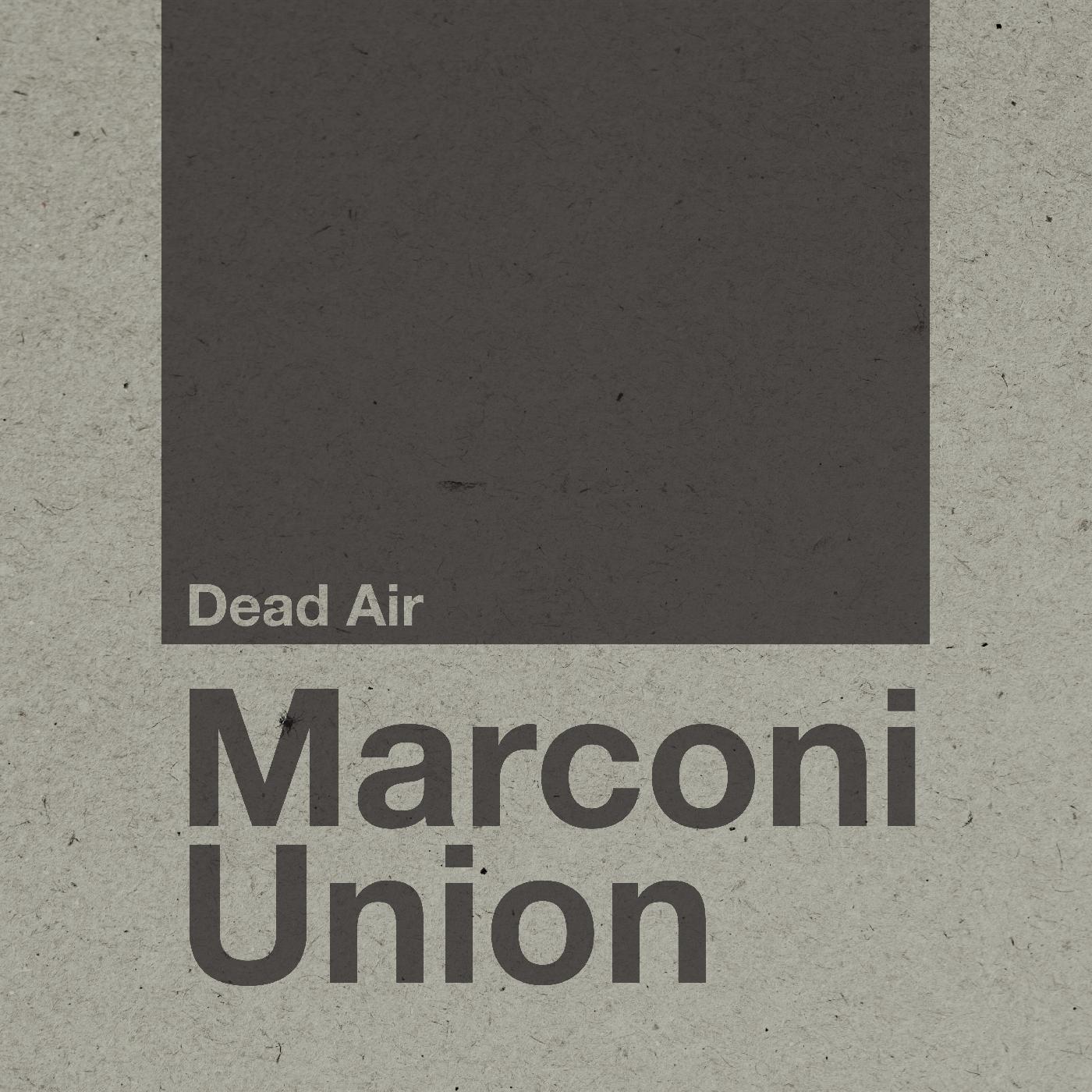 Marconi Union - Dead Air CD CD