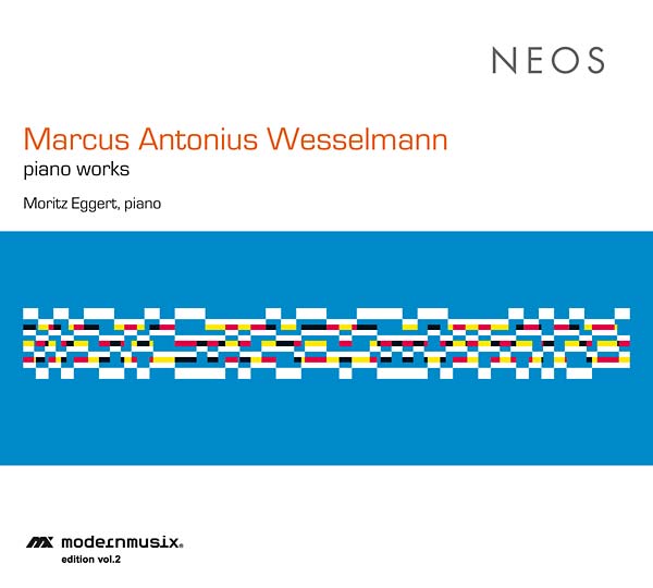 MARCUS ANTONIUS WESSELMANN - Piano Works CD CD