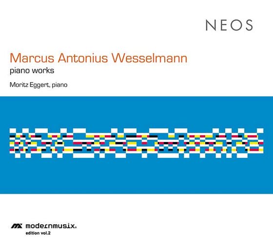 MARCUS ANTONIUS WESSELMANN - Piano Works CD