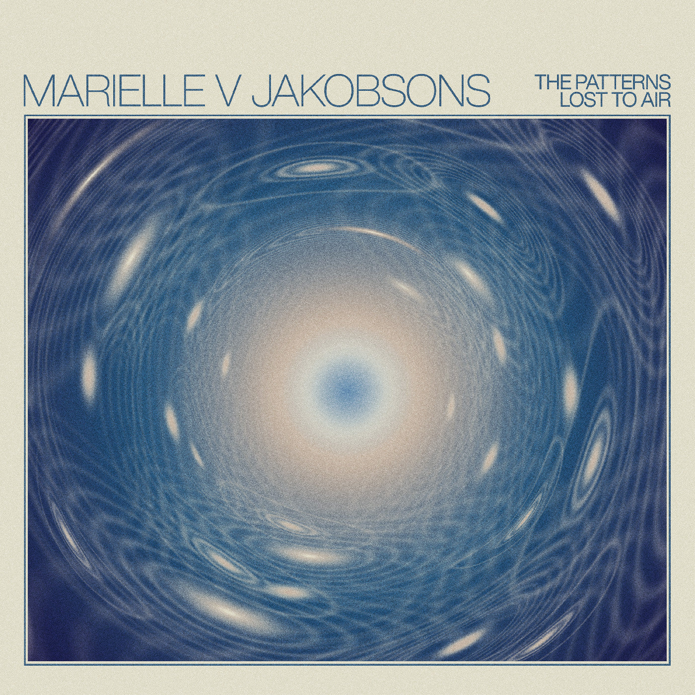 Marielle V Jakobsons - The Patterns Lost To Air (Opaque Turqoise Vinyl) Vinyl