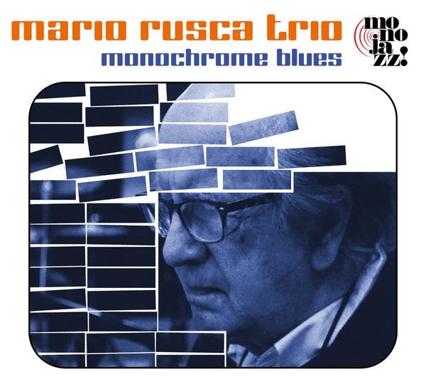 MARIO RUSCA TRIO - Monochrome Blues CD CD