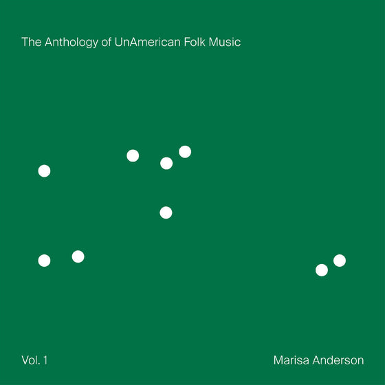 Marisa Anderson - The Anthology Of Unamerican Folk Music (Indie Exclusive Green Lion Vinyl) Vinyl
