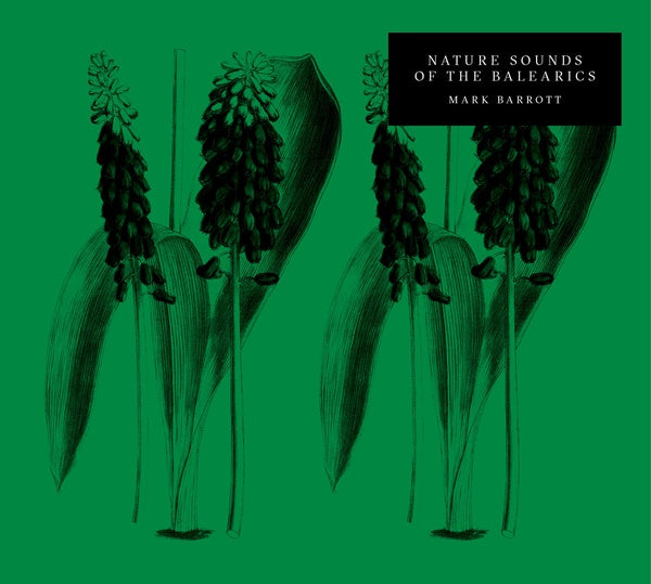 MARK BARROTT - Nature Sounds Of The Balearics CD CD