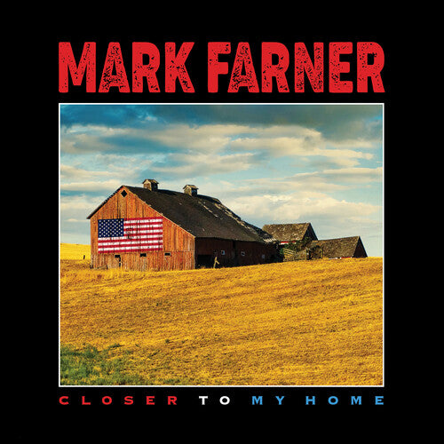Mark Farner - Closer To My Home (Limited Edition, Red Colored Vinyl) Vinyl