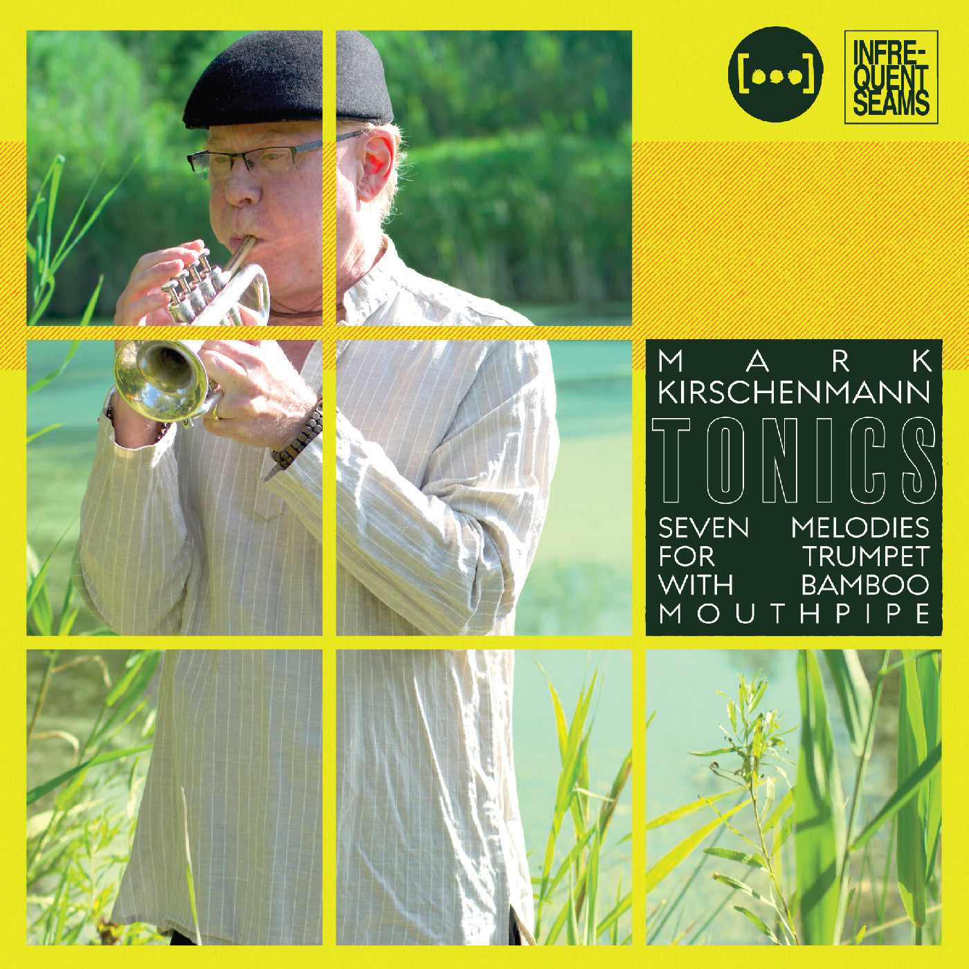 Mark Kirschenmann - Tonics: 7 Melodies For Trumpet With Bamboo Mouthpipe CD