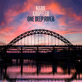 Mark Knopfler - One Deep River (Indie Exclusive, Limited Edition, Colored Vinyl, Blue, 180 Gram Vinyl) (2 Lp's) Vinyl