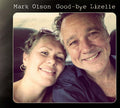MARK OLSON - Good-bye Lizelle CD CD