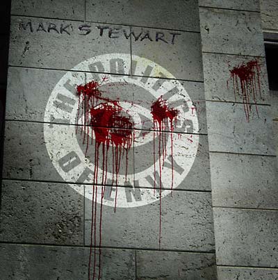 MARK STEWART - The Politics Of Envy Vinyl LP