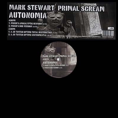 MARK STEWART/PRIMAL SCREAM - Autonomia Vinyl 12"